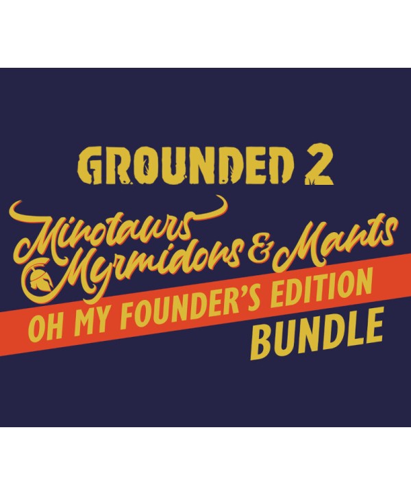 Grounded 2 Founder s Edition Steam Key GLOBAL